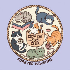Cozy Cat Club: Forever Pawsome Comfort Wear