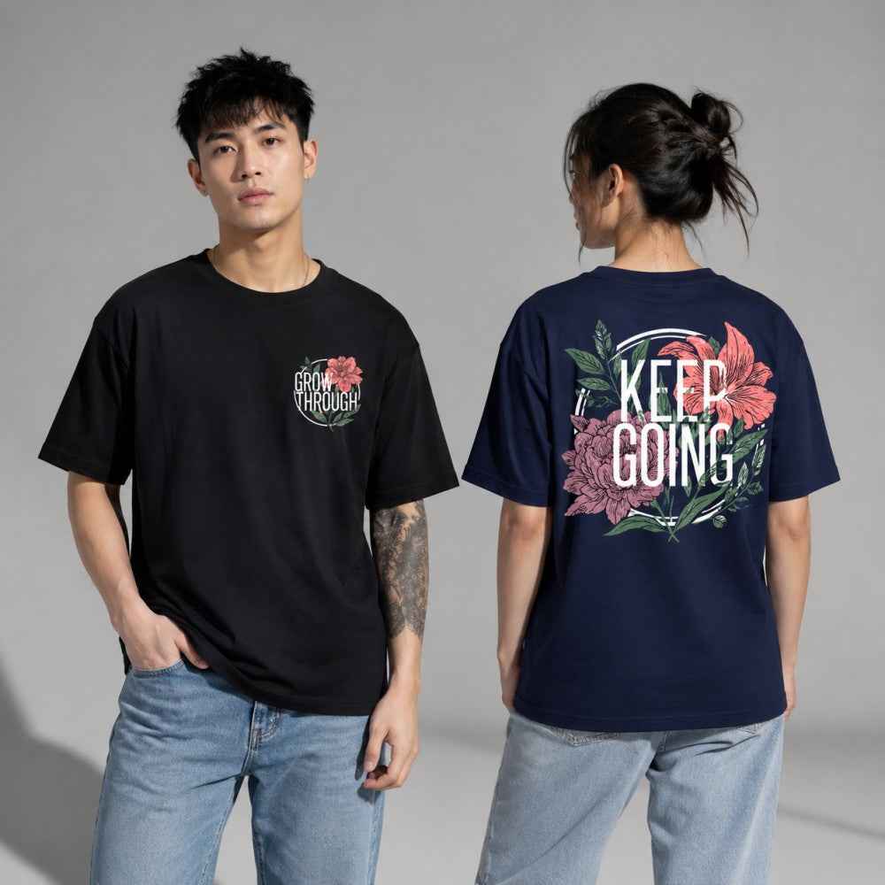 Grow Through Keep Going Botanical Graphic T-Shirts and Hoodies