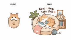 Good Things Take Time Cozy Cat Graphic Apparel Collection