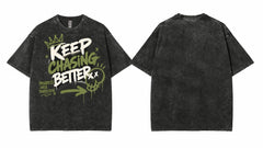 Keep Chasing Better Progress Graffiti Graphic Apparel Collection