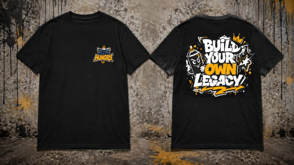Build Your Own Legacy Streetwear Graphic T-Shirts and Hoodies