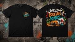Live Loud Break Rules Streetwear Graphic Apparel Collection