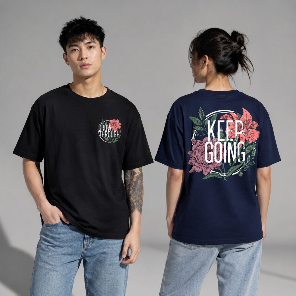 Grow Through Keep Going Botanical Graphic T-Shirts and Hoodies