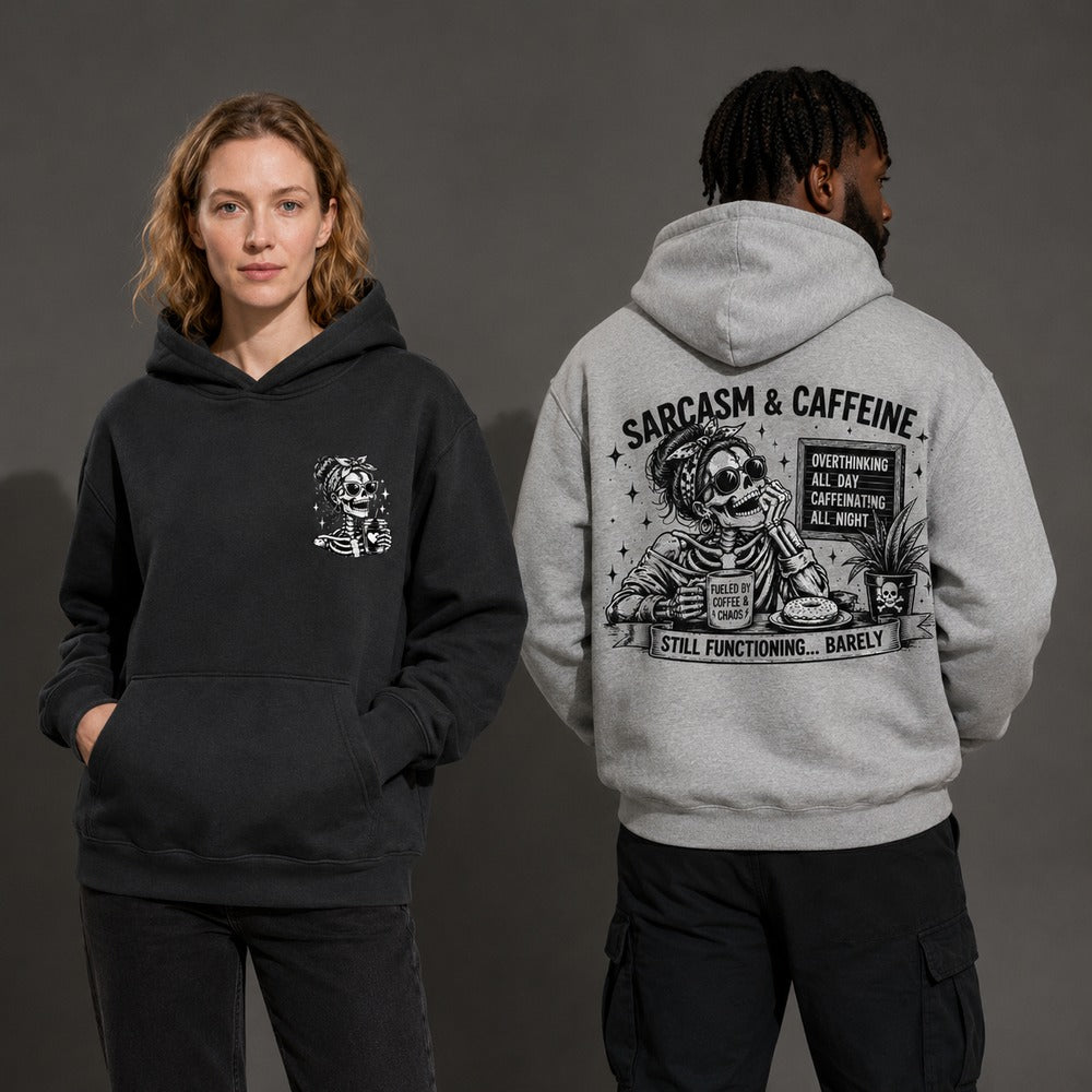 Sarcasm and Caffeine Skeleton Streetwear Graphic Tees and Hoodies