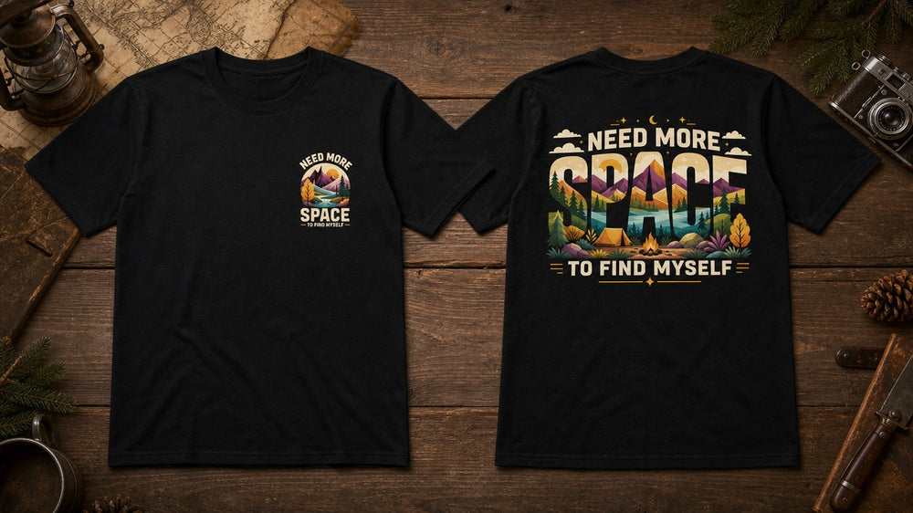 Need More Space Outdoor Graphic Collection (T-Shirts and Hoodies)